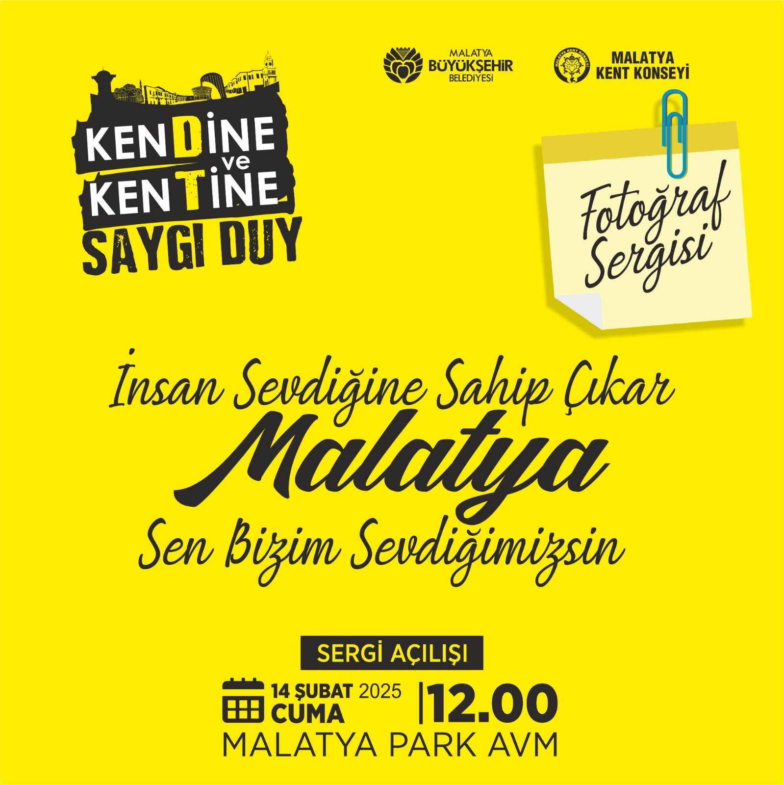 İnsan Sevdiğine Sahip Çıkar Malatya Sen Bizim Sevdiğimizsin Fotoğraf Sergisi