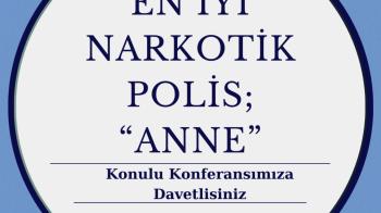 En İyi Narkotik Polisi; Anne