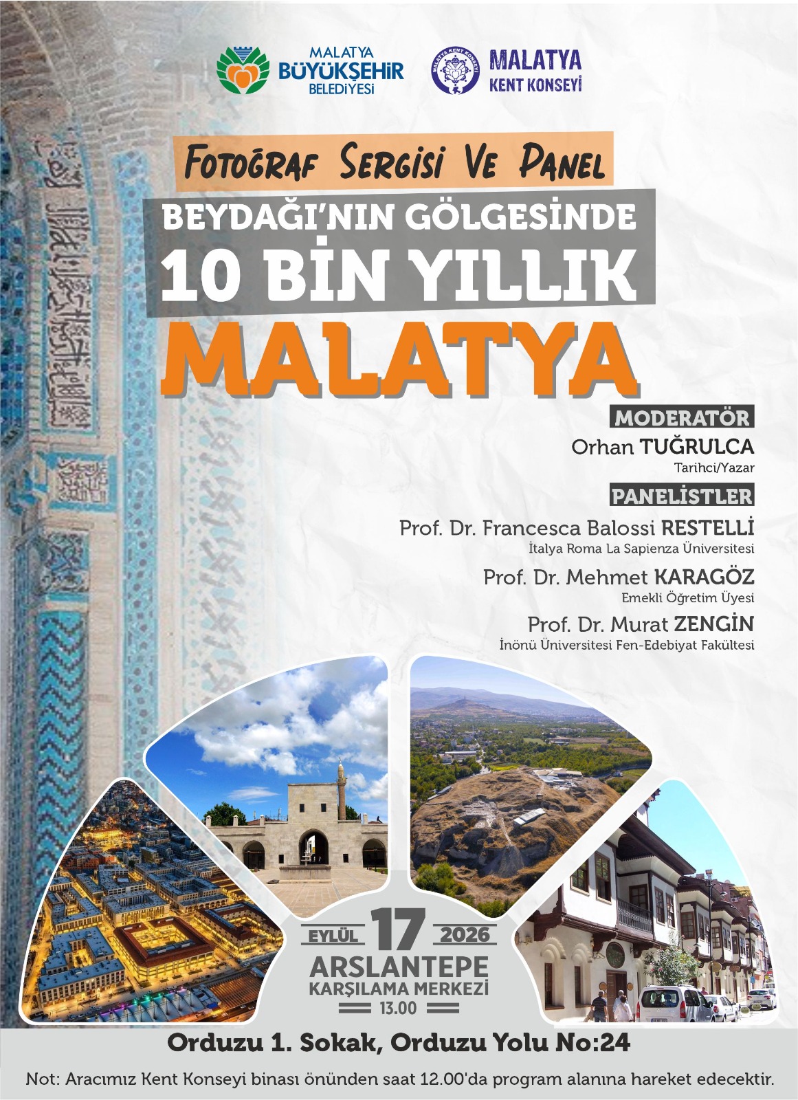 MALATYA’NIN BİNLERCE YILLIK TARİHİ, “BEYDAĞI’NIN GÖLGESİNDE: 10 BİN YILLIK MALATYA” FOTOĞRAF SERGİSİ VE PANELİYLE ELE ALINACAK