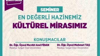 En Değerli Hazinemiz Kültürel Mirasımız